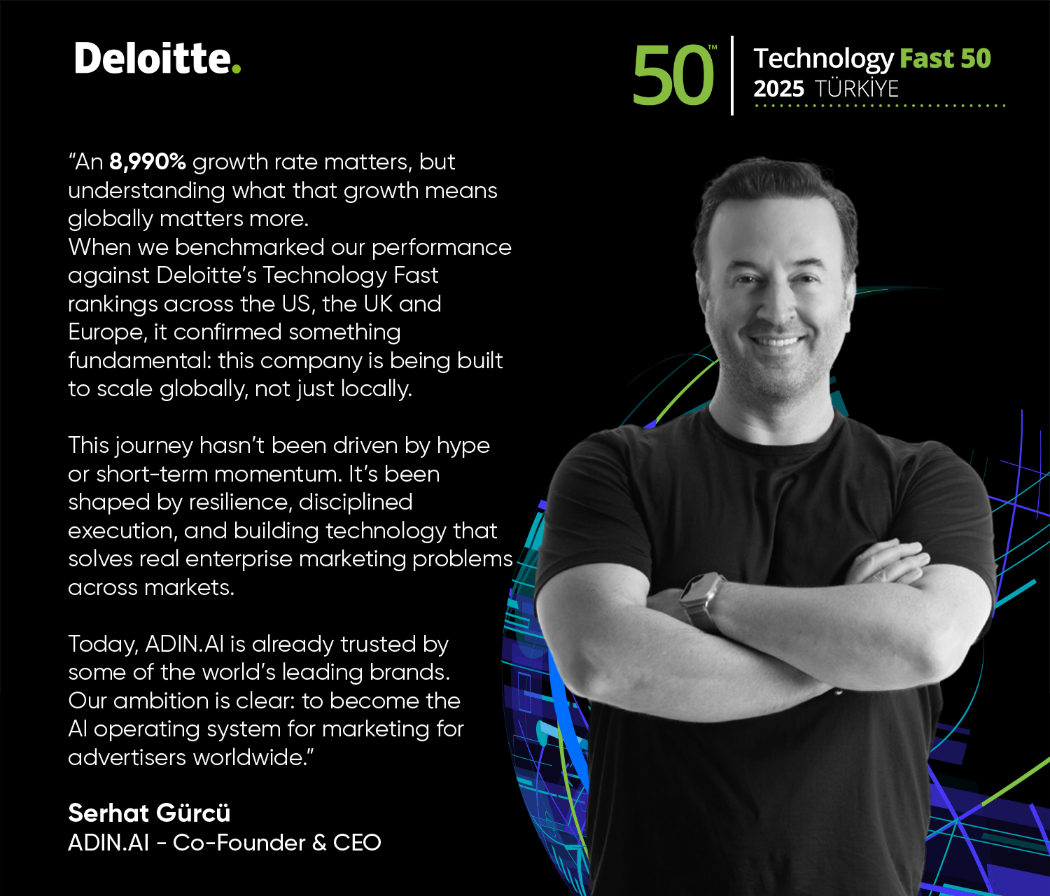 Growth like this isn't luck - Serhat Gürcü